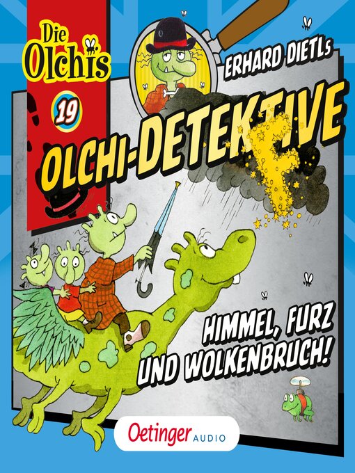 Title details for Olchi-Detektive 19. Himmel, Furz und Wolkenbruch! by Erhard Dietl - Wait list